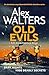 Old Evils: An absolutely un...