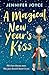 A Magical New Year's Kiss: ...
