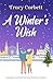 A Winter's Wish: A gorgeous...