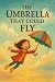 The Umbrella that could Fly by Seun miotan The Umbrella that could Fly by Seun miotan
