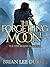 The Forgetting Moon (Five Warrior Angels)