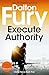 Execute Authority (Delta Force Book 5)