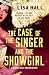 The Case of the Singer and the Showgirl: A gripping, twisty, time-hop mystery (Hotel Hollywood Mysteries Book 2)
