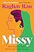 Missy: Meet the dazzling, unforgettable Missy – guaranteed to capture your heart