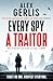 Every Spy a Traitor (Double Agent series Book 1)