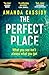 The Perfect Place: Escape t...