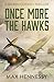 Once More the Hawks (RAF Trilogy Book 3)