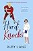 Hard Knocks: An enemies-to-lovers romance to make you smile (Practice Perfect Book 2)