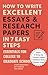 How to Write Excellent Essays & Research Papers in 7 Easy Steps by Stuart Bannerman