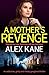 A Mother's Revenge by Alex Kane
