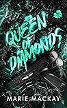 Queen of Diamonds by Marie Mackay