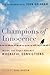 Champions of Innocence: Inside the Fight Against Wrongful Convictions