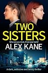 Two Sisters: A da...