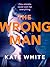 The Wrong Man