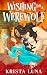 Wishing for a Werewolf (Ferndale Falls Forever #2)
