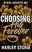 Choosing His Forever by Harley Storm