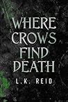 Where Crows Find ...