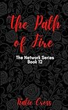 The Path of Fire
