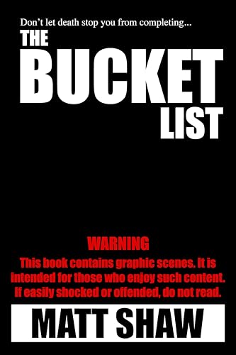 The Bucket List: An Extreme Horror (Kindle Edition)