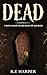 Dead