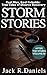 STORM STORIES: Real Men, Re...