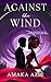 Against the Wind (Lagos Plastic Surgeons Book 4)