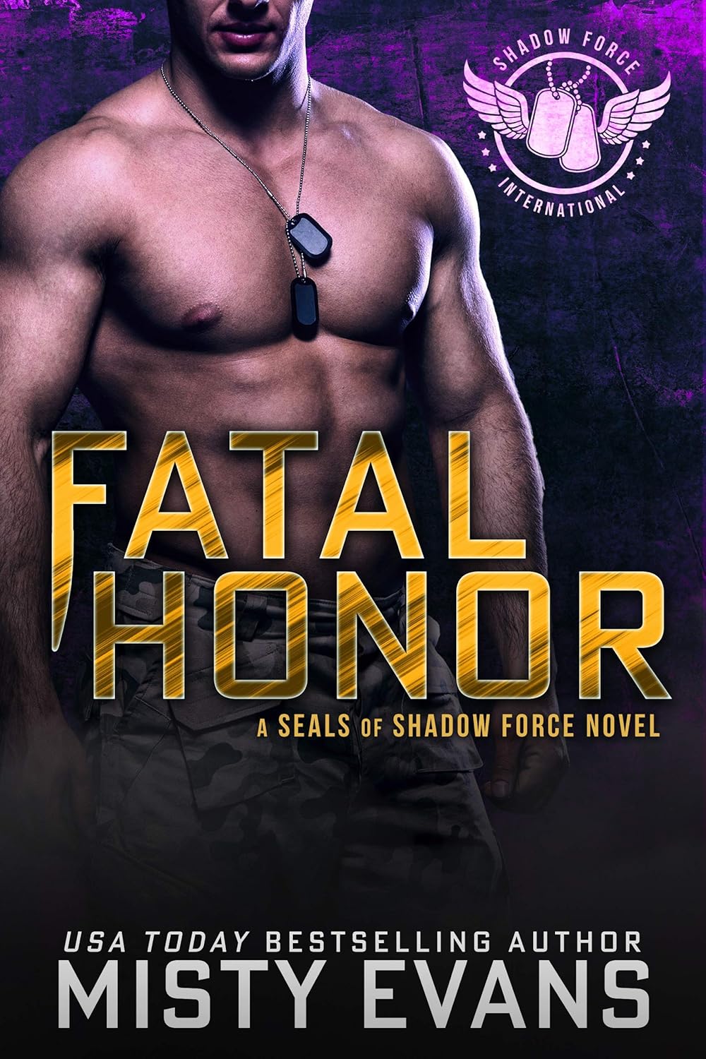 Fatal Honor (Shadow Force International, #2)