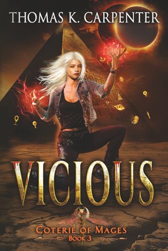 Vicious (Coterie of Mages)