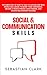 Social & Communication Skil...