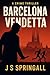 Barcelona Vendetta