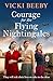 Courage for the Flying Nightingales (The Flying Nightingales, #1)