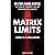 Matrix Limits: Living in a Simulation