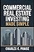 COMMERCIAL REAL ESTATE INVE...