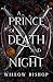 A Prince of Death and Night