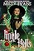 Jingle Hells (Witches Anonymous, #2)