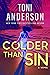 Colder Than Sin (Cold Justi...