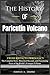The History of Paricutín Volcano by Kendrick D. Erasmus