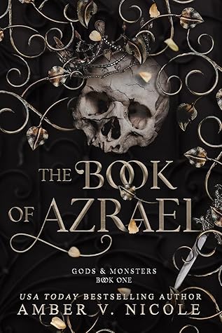 The Book of Azrael (Gods and Monsters, #1)