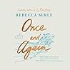 Once and Again by Rebecca Serle