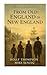 From Old England to New Eng...