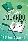 Jogando por amor ...