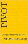 PIVOT: Change isn...