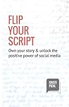 Flip Your Script:...