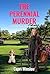The Perennial Murder : A Tu...