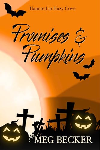 Promises & Pumpkins (Kindle Edition)