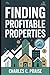 FINDING PROFITABLE PROPERTIES