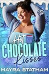Hot Chocolate Kisses