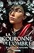 La couronne de l'ombre (La ...