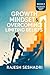 Growth Mindset & Overcoming Limiting Beliefs by Rajesh Seshadri
