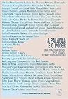 A palavra e o poder (Portuguese Edition)